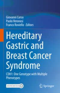 Hereditary Gastric and Breast Cancer Syndrome : CDH1: One Genotype with Multiple Phenotypes