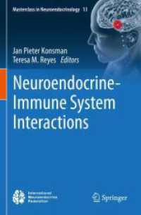 Neuroendocrine-Immune System Interactions (Masterclass in Neuroendocrinology) （2023）