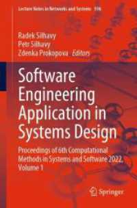 Software Engineering Application in Systems Design : Proceedings of 6th Computational Methods in Systems and Software 2022, Volume 1 (Lecture Notes in Networks and Systems)