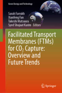 Facilitated Transport Membranes (FTMs) for CO2 Capture: Overview and Future Trends (Green Energy and Technology)