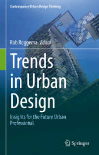 Trends in Urban Design : Insights for the Future Urban Professional (Contemporary Urban Design Thinking)