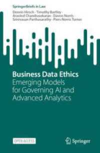Business Data Ethics : Emerging Models for Governing AI and Advanced Analytics (Springerbriefs in Law)