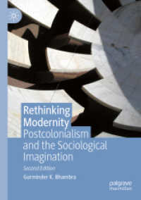 Ｇ.Ｋ. バンブラ『社会的想像力の再検討：重なり合う歴史記述のために』（原書）第２版<br>Rethinking Modernity : Postcolonialism and the Sociological Imagination （2ND）
