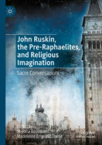 John Ruskin, the Pre-Raphaelites, and Religious Imagination : Sacre Conversazioni （2023）