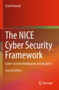 The NICE Cyber Security Framework : Cyber Security Intelligence and Analytics （2ND）