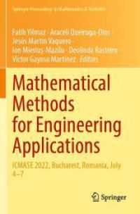 Mathematical Methods for Engineering Applications : ICMASE 2022, Bucharest, Romania, July 4-7 (Springer Proceedings in Mathematics & Statistics)
