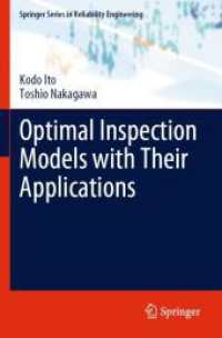 Optimal Inspection Models with Their Applications (Springer Series in Reliability Engineering)