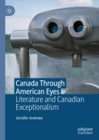 Canada through American Eyes : Literature and Canadian Exceptionalism