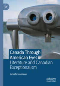 Canada through American Eyes : Literature and Canadian Exceptionalism