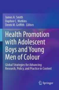 Health Promotion with Adolescent Boys and Young Men of Colour : Global Strategies for Advancing Research, Policy, and Practice in Context