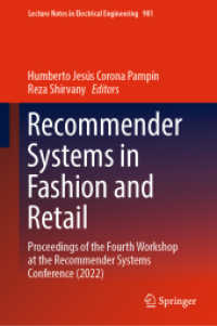 Recommender Systems in Fashion and Retail : Proceedings of the Fourth Workshop at the Recommender Systems Conference (2022) (Lecture Notes in Electrical Engineering)