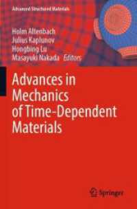 Advances in Mechanics of Time-Dependent Materials (Advanced Structured Materials) （2023）