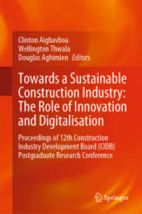 Towards a Sustainable Construction Industry: the Role of Innovation and Digitalisation : Proceedings of 12th Construction Industry Development Board (CIDB) Postgraduate Research Conference