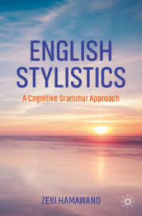 英語文体論：認知文法的アプローチ<br>English Stylistics : A Cognitive Grammar Approach