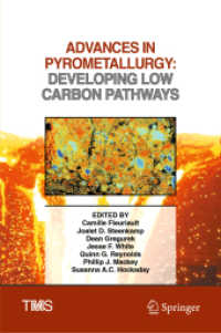 Advances in Pyrometallurgy : Developing Low Carbon Pathways (The Minerals, Metals & Materials Series)