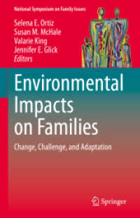Environmental Impacts on Families : Change, Challenge, and Adaptation (National Symposium on Family Issues)