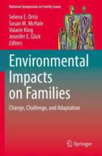 Environmental Impacts on Families : Change, Challenge, and Adaptation (National Symposium on Family Issues)