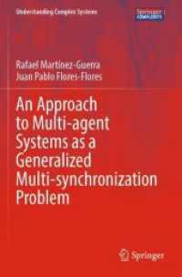 An Approach to Multi-agent Systems as a Generalized Multi-synchronization Problem (Understanding Complex Systems)