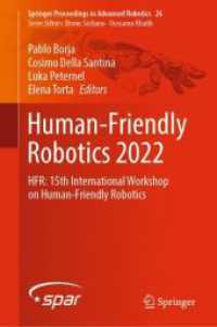 Human-Friendly Robotics 2022 : HFR: 15th International Workshop on Human-Friendly Robotics (Springer Proceedings in Advanced Robotics)