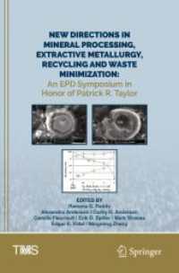 New Directions in Mineral Processing, Extractive Metallurgy, Recycling and Waste Minimization : An EPD Symposium in Honor of Patrick R. Taylor (The Minerals, Metals & Materials Series)