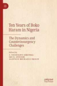 Ten Years of Boko Haram in Nigeria : The Dynamics and Counterinsurgency Challenges