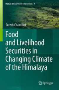 Food and Livelihood Securities in Changing Climate of the Himalaya (Human-environment Interactions)