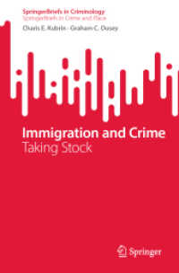 Immigration and Crime : Taking Stock (Springerbriefs in Crime and Place)
