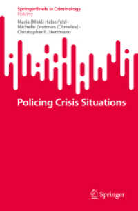 Policing Crisis Situations (Springerbriefs in Criminology)