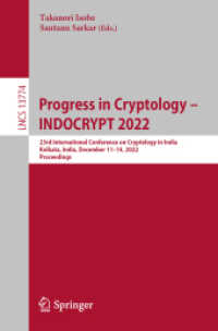 Progress in Cryptology - INDOCRYPT 2022 : 23rd International Conference on Cryptology in India, Kolkata, India, December 11-14, 2022, Proceedings (Lecture Notes in Computer Science)