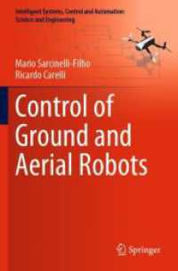Control of Ground and Aerial Robots (Intelligent Systems, Control and Automation: Science and Engineering)
