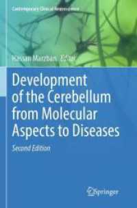 Development of the Cerebellum from Molecular Aspects to Diseases (Contemporary Clinical Neuroscience) （2ND）