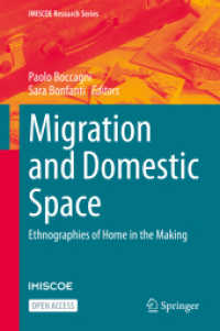 Migration and Domestic Space : Ethnographies of Home in the Making (Imiscoe Research Series)