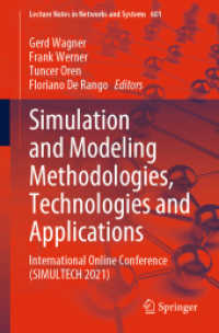 Simulation and Modeling Methodologies, Technologies and Applications : International Online Conference (SIMULTECH 2021) (Lecture Notes in Networks and Systems)