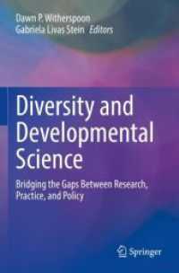 Diversity and Developmental Science : Bridging the Gaps between Research, Practice, and Policy