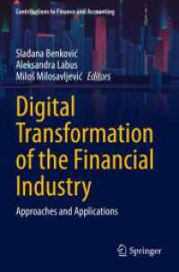 Digital Transformation of the Financial Industry : Approaches and Applications (Contributions to Finance and Accounting)