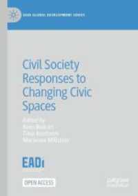 Civil Society Responses to Changing Civic Spaces (Eadi Global Development Series)