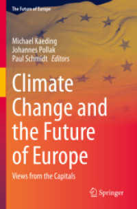 Climate Change and the Future of Europe : Views from the Capitals (The Future of Europe)