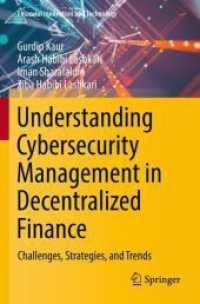 Understanding Cybersecurity Management in Decentralized Finance : Challenges, Strategies, and Trends (Financial Innovation and Technology)