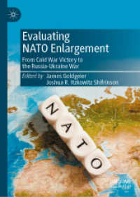 NATOの紛争関与の評価：冷戦の勝利からロシア・ウクライナ戦争まで<br>Evaluating NATO Enlargement : From Cold War Victory to the Russia-Ukraine War