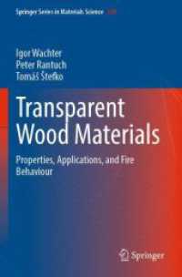 Transparent Wood Materials : Properties, Applications, and Fire Behaviour (Springer Series in Materials Science)
