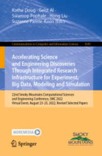Accelerating Science and Engineering Discoveries through Integrated Research Infrastructure for Experiment, Big Data, Modeling and Simulation : 22nd Smoky Mountains Computational Sciences and Engineering Conference, SMC 2022, Virtual Event, August 23
