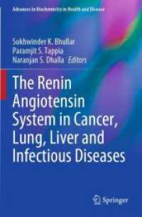 The Renin Angiotensin System in Cancer, Lung, Liver and Infectious Diseases (Advances in Biochemistry in Health and Disease)