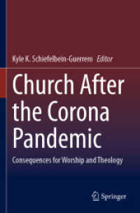 コロナ後の教会<br>Church after the Corona Pandemic : Consequences for Worship and Theology
