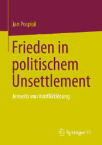Frieden in politischem Unsettlement : Jenseits von Konfliktlösung