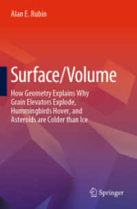 表面積／体積：幾何学的に理解する自然の法則<br>Surface/Volume : How Geometry Explains Why Grain Elevators Explode, Hummingbirds Hover, and Asteroids are Colder than Ice