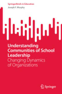 Understanding Communities of School Leadership : Changing Dynamics of Organizations (Springerbriefs in Education)