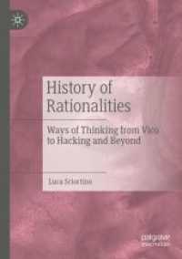 History of Rationalities : Ways of Thinking from Vico to Hacking and Beyond