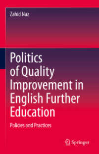 Politics of Quality Improvement in English Further Education : Policies and Practices （2023）