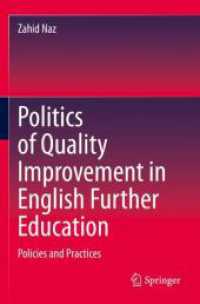 Politics of Quality Improvement in English Further Education : Policies and Practices