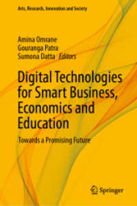Digital Technologies for Smart Business, Economics and Education : Towards a Promising Future (Arts, Research, Innovation and Society)